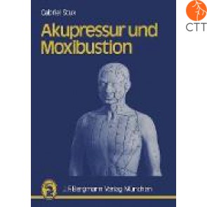Buch:  Akupressur und Moxibustion, von Gabriel Stux, 92 Seiten, Deutsch