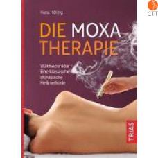 Buch Die Moxatherapie, 240 Seiten, mit Vorschlägen zur Selbstbehandlung von Hans Höting