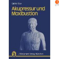 Livre Acupressure et moxibustion 108 pages en allemand, par Stux G. 2012, en Allemand